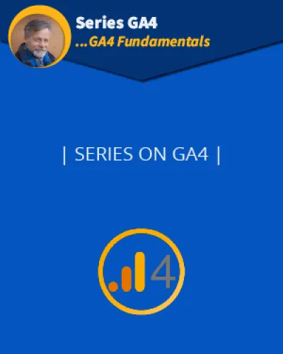 GA4 fundamentals